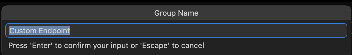VS Code custom endpoint group name prompt